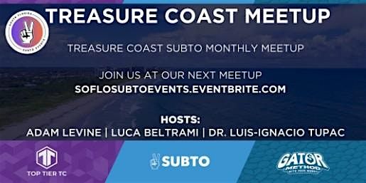 Treasure Coast December 2025 SubTo Meetup