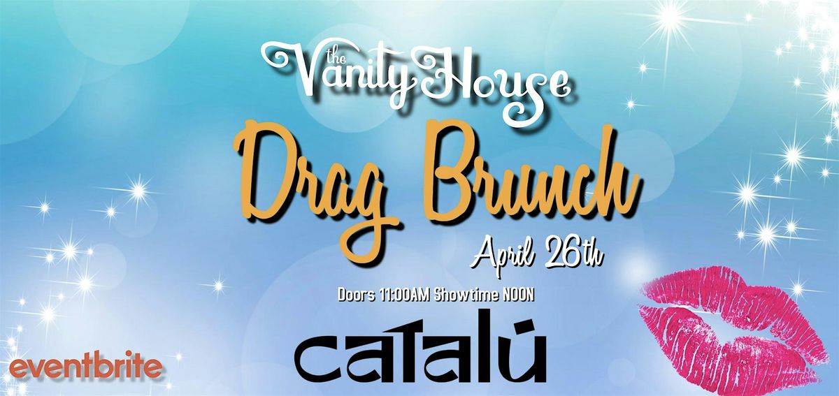 Drag Brunch by The Vanity House