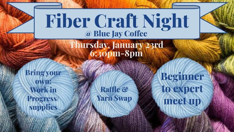 Fiber Craft Night!