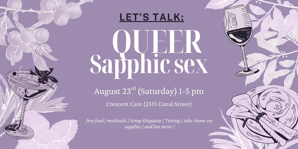 Let's Talk About: Queer Sapphic Sex