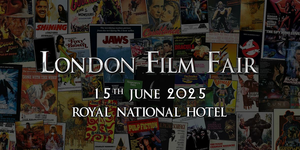 London Film Fair 15th June 2025