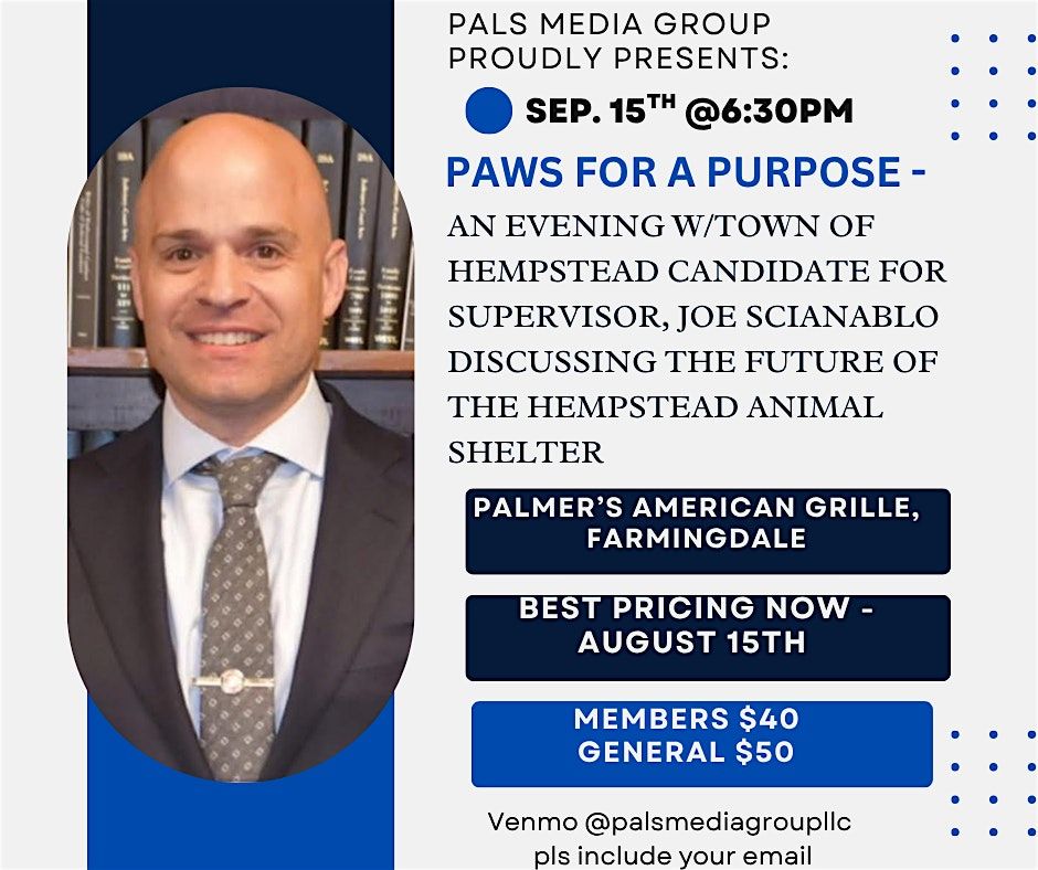 Paws For A Purpose:An Evening W\/Joe Scianablo, Candidate For TOH Supervisor