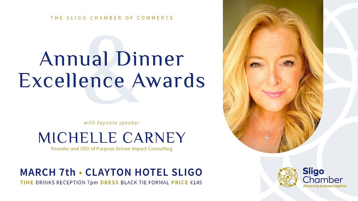 The Sligo Chamber of Commerce Annual Dinner & Business Excellence Awards