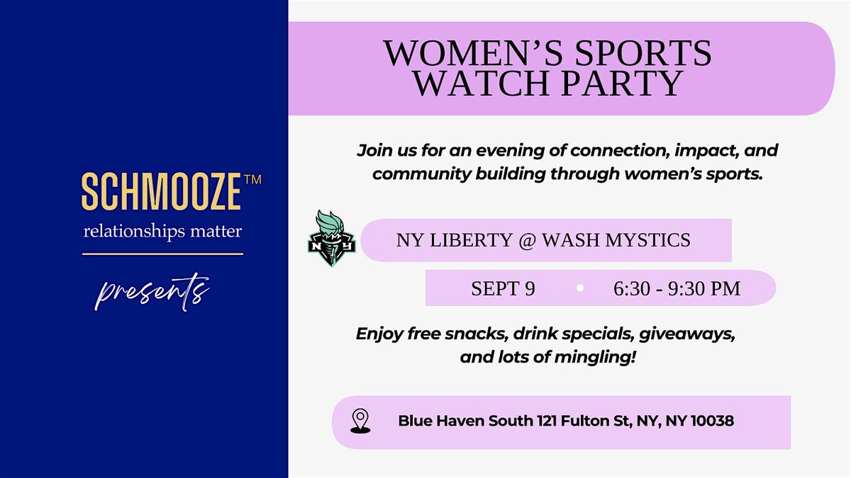 Schmooze Presents: Women's Sports Watch Party