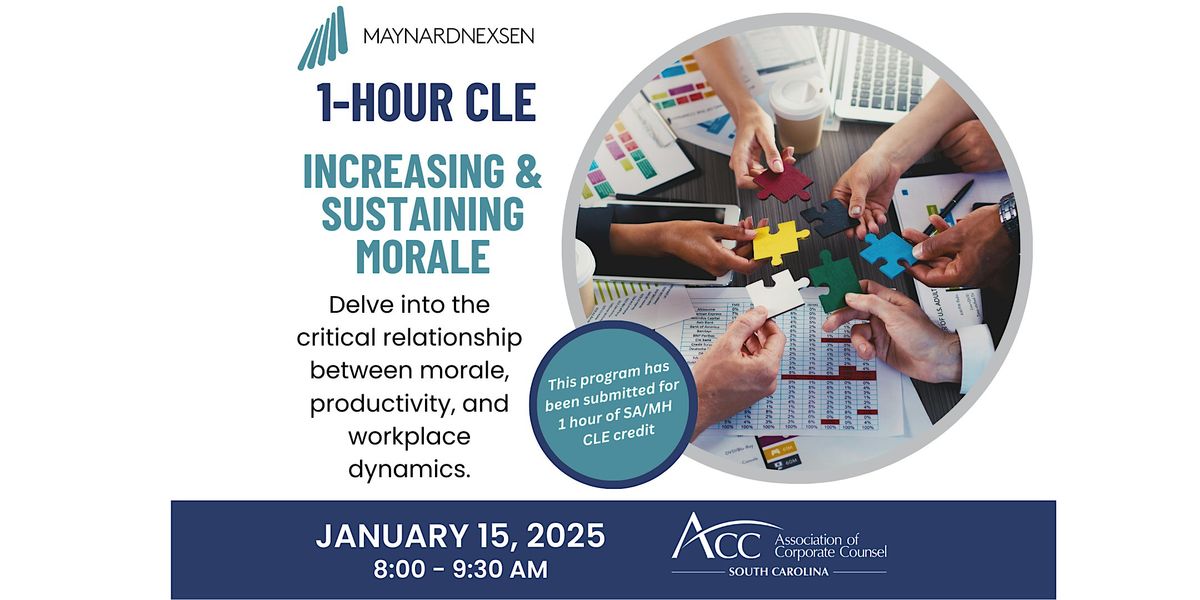 Maynard Nexsen 1-Hour CLE - Increasing and Sustaining Morale