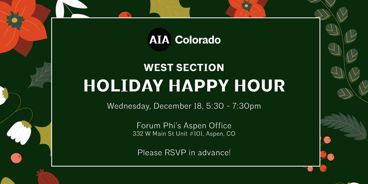 West Section Holiday Happy Hour