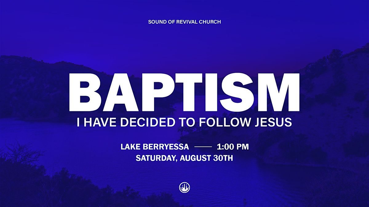 Baptisms - I Have Decided to Follow Jesus