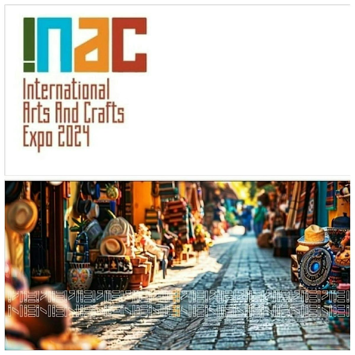 INTERNATIONAL ARTS AND CRAFTS EXPO (INAC) 2024