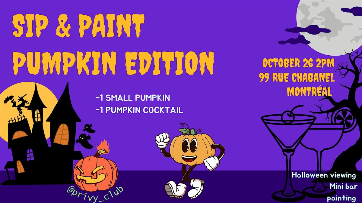 Sip & Paint  pumpkin edition