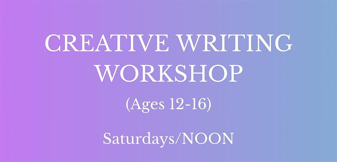 Creative Writing Workshop (ages 12-16) EAST NASHVILLE