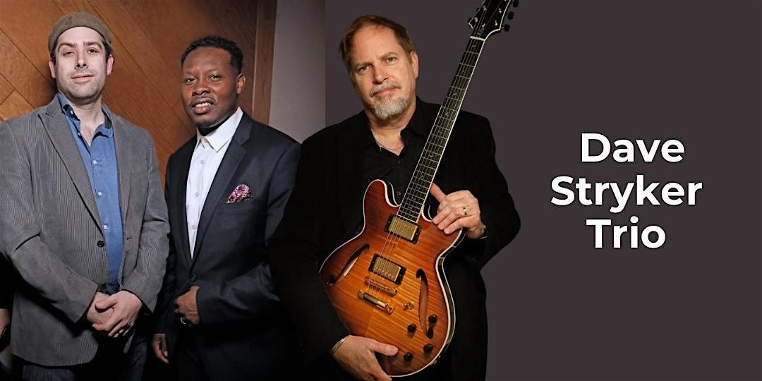 Peak Jazz Series: Dave Stryker Trio