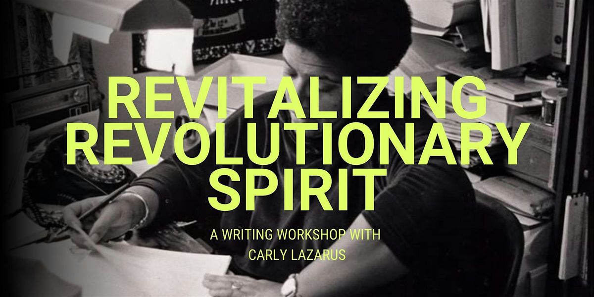 Revitalizing Revolutionary Spirit