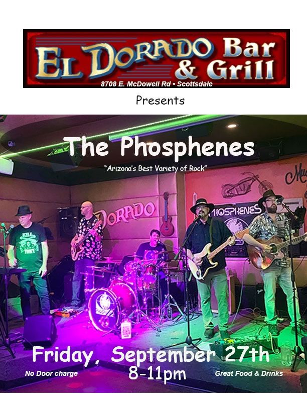 The Phosphenes @ El Dorado 