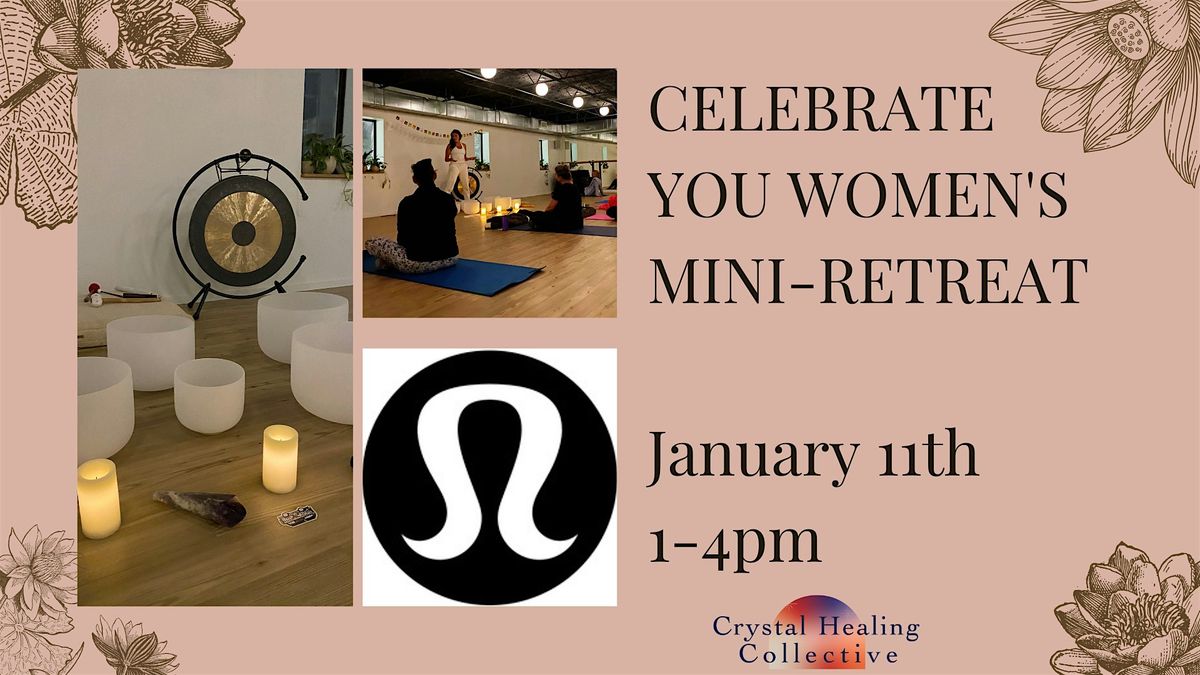 Celebrate YOU Women's Mini-Retreat