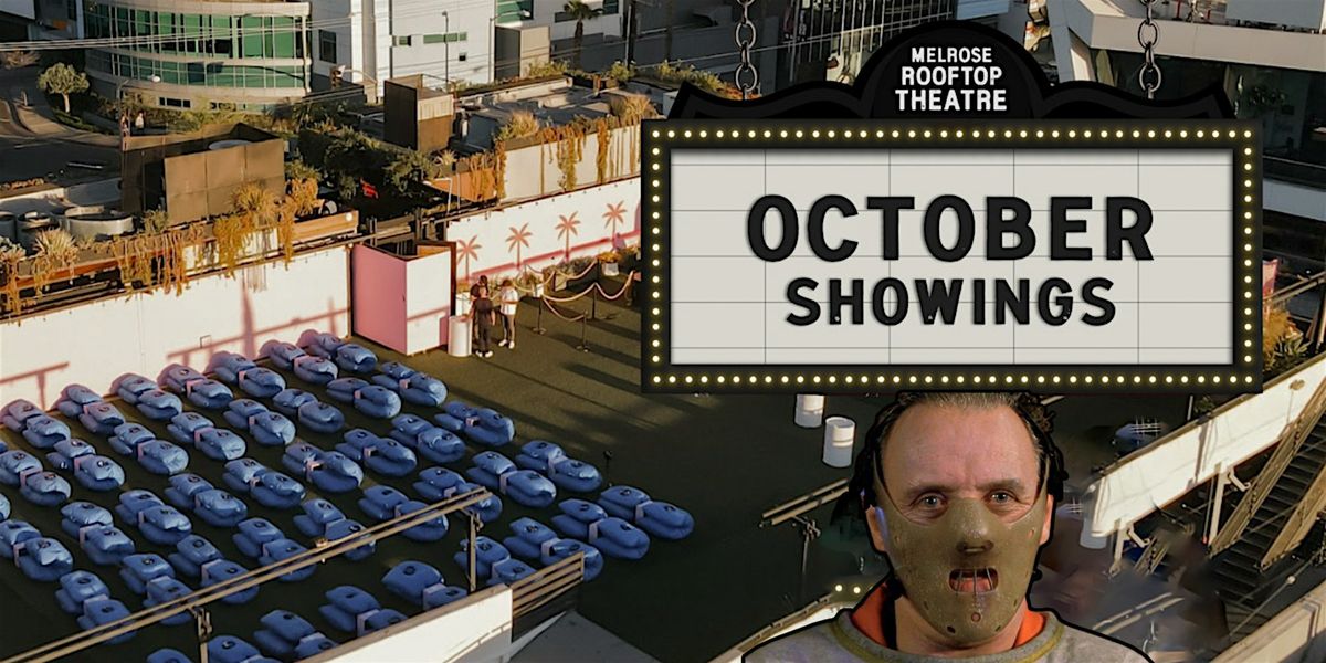 Silence of the Lambs Movie Night at MELROSE ROOFTOP THEATRE | WeHo