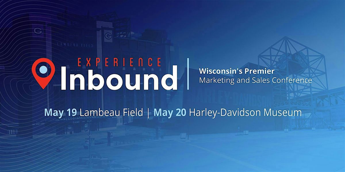 Experience Inbound: Lambeau Field (Green Bay)- May 19, 2025