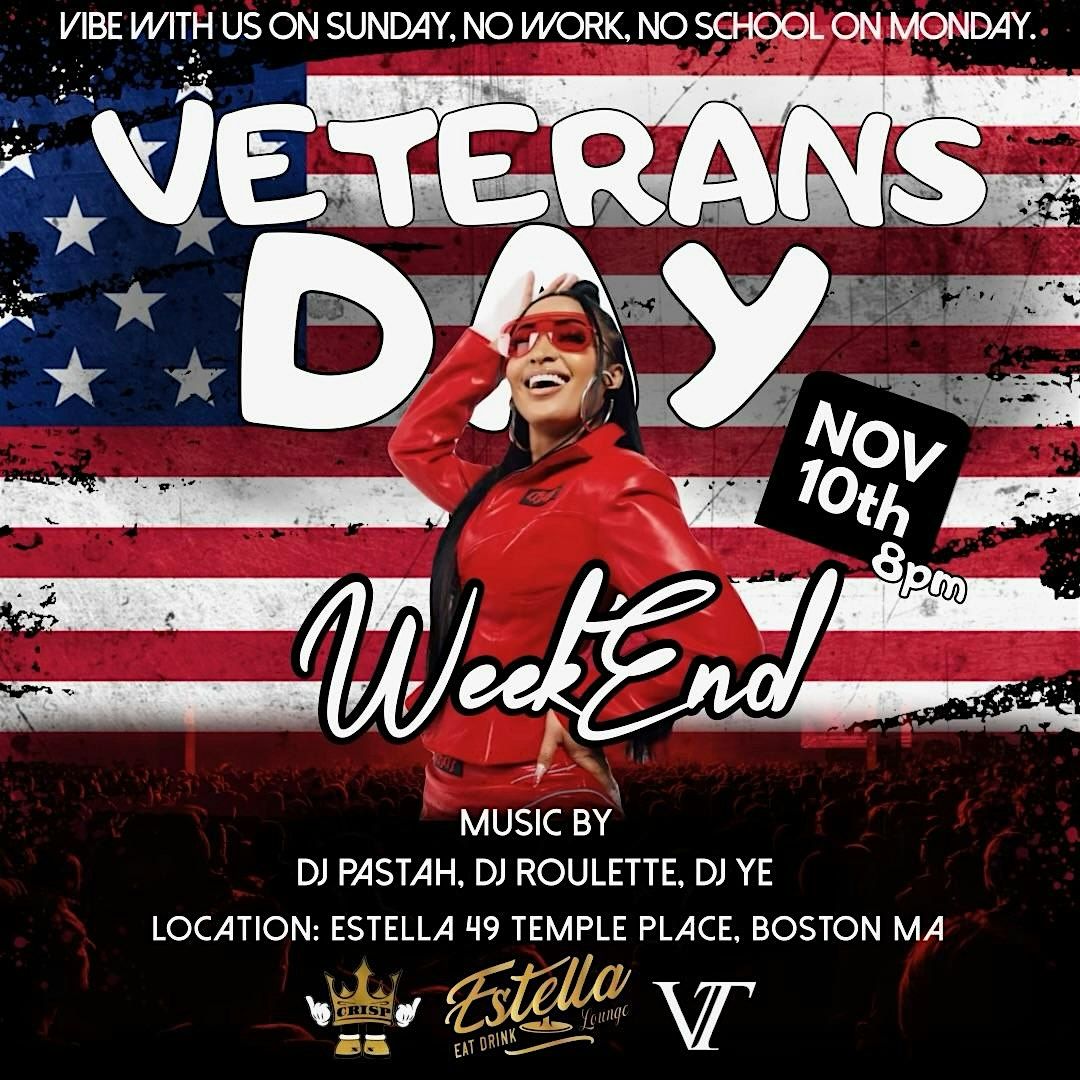 Veterans Day Weekend  at Estella's