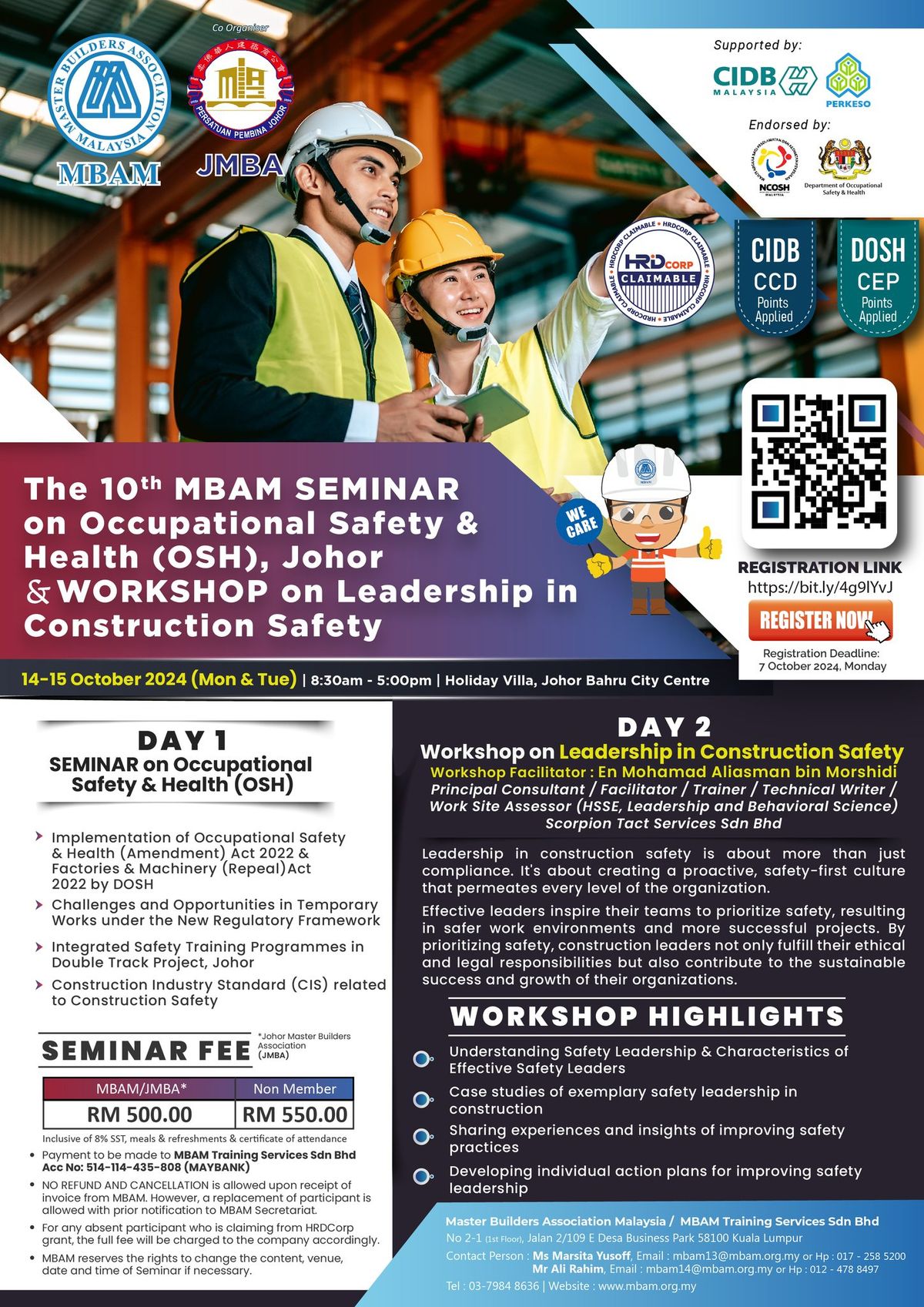 The 10th MBAM SEMINAR on (OSH), Johor & WORKSHOP on Leadership in Construction Safety