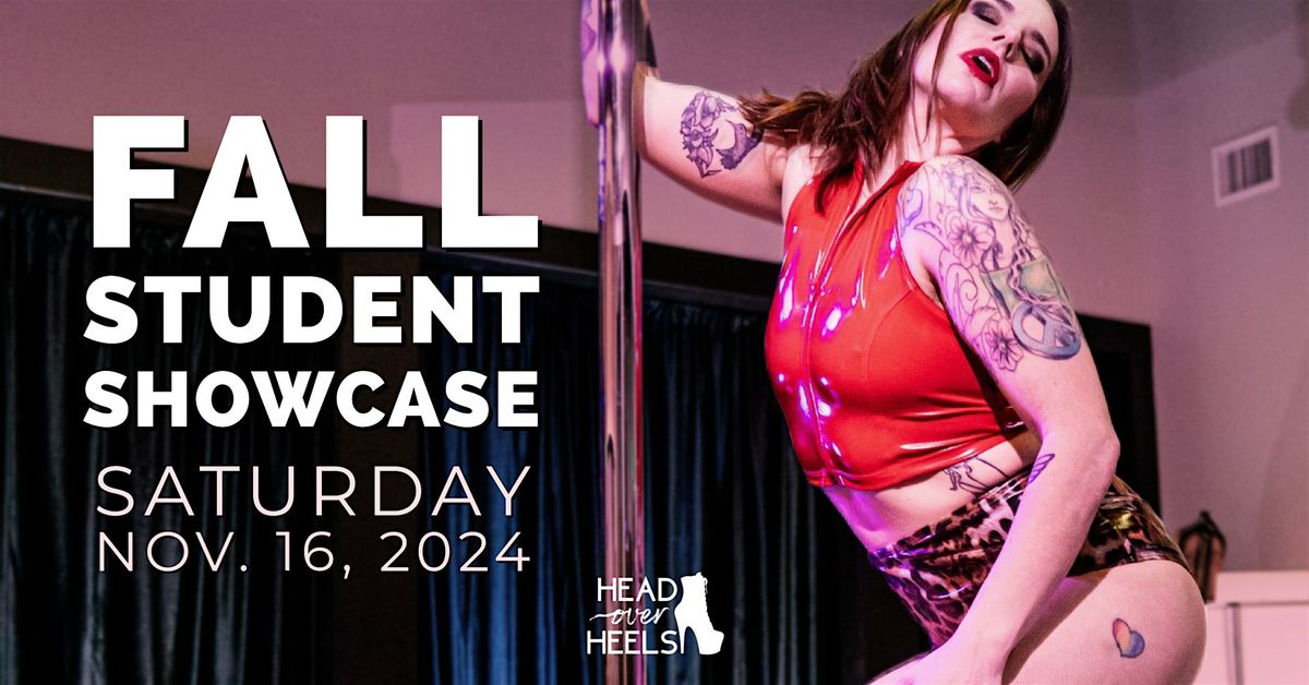 Head Over Heels Fall Student Showcase