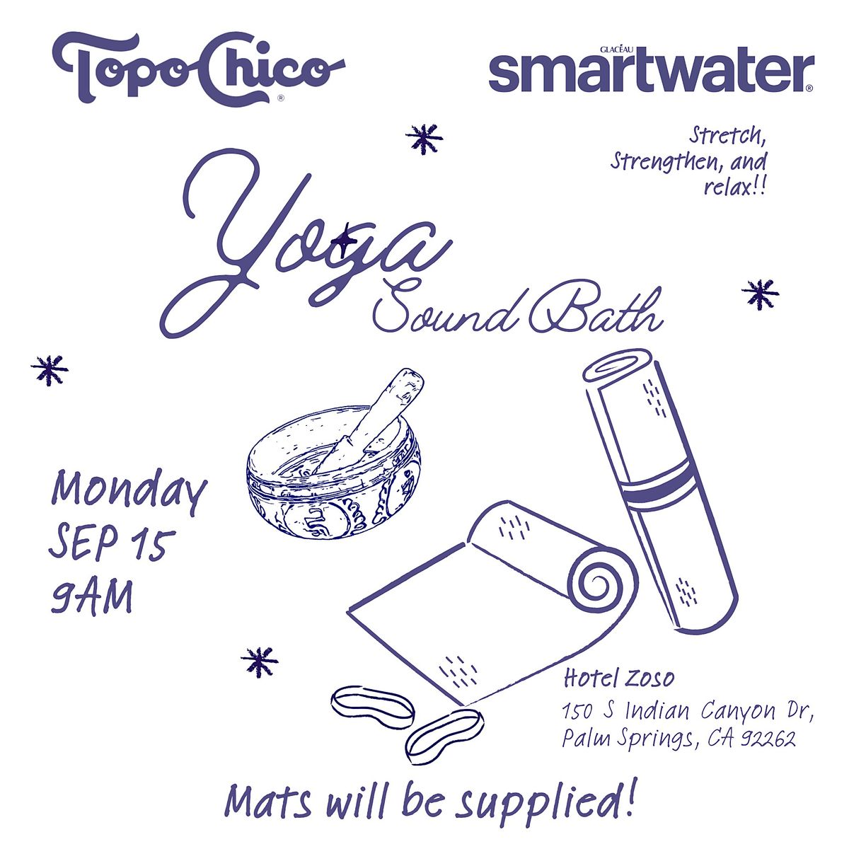 Topo Chico & Smartwater: Yoga and Sound Bath