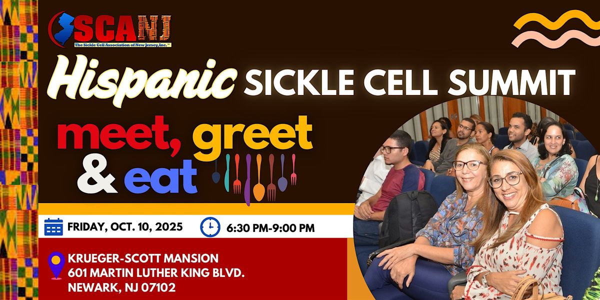 Hispanic Sickle Cell  Summit