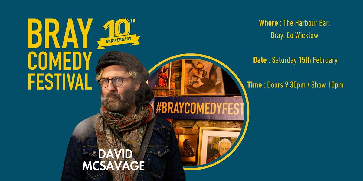 David Mc Savage at Bray Comedy Festival