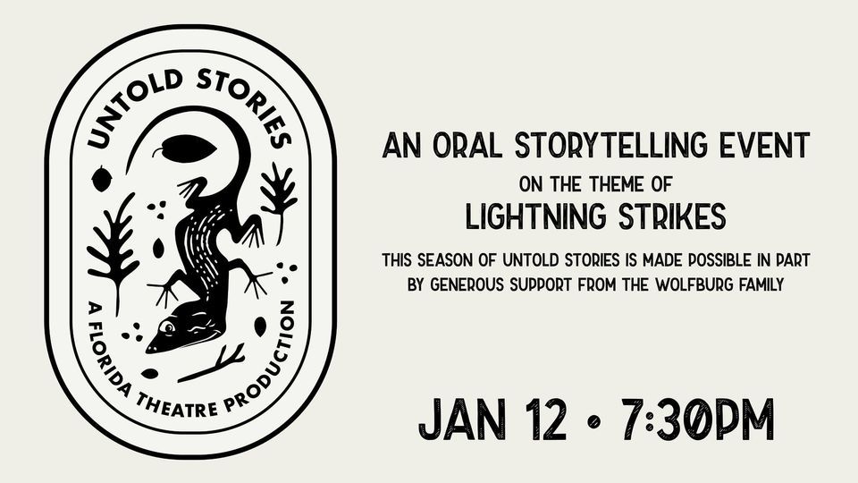 Untold Stories: Lightning Strikes 