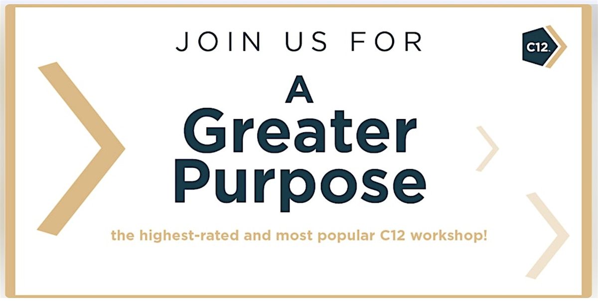 A Greater Purpose Workshop