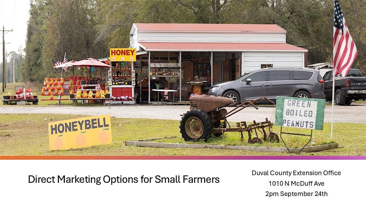 Direct Marketing Options for Small Farmers (Online-Zoom)