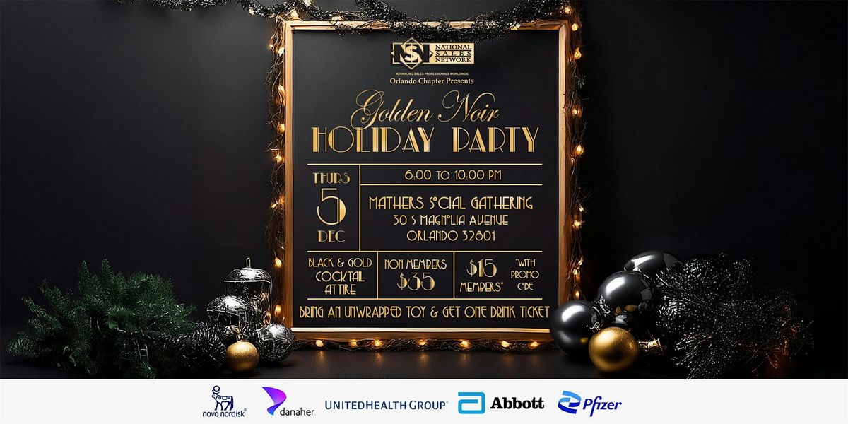 Golden Noir Holiday Party With NSN Orlando