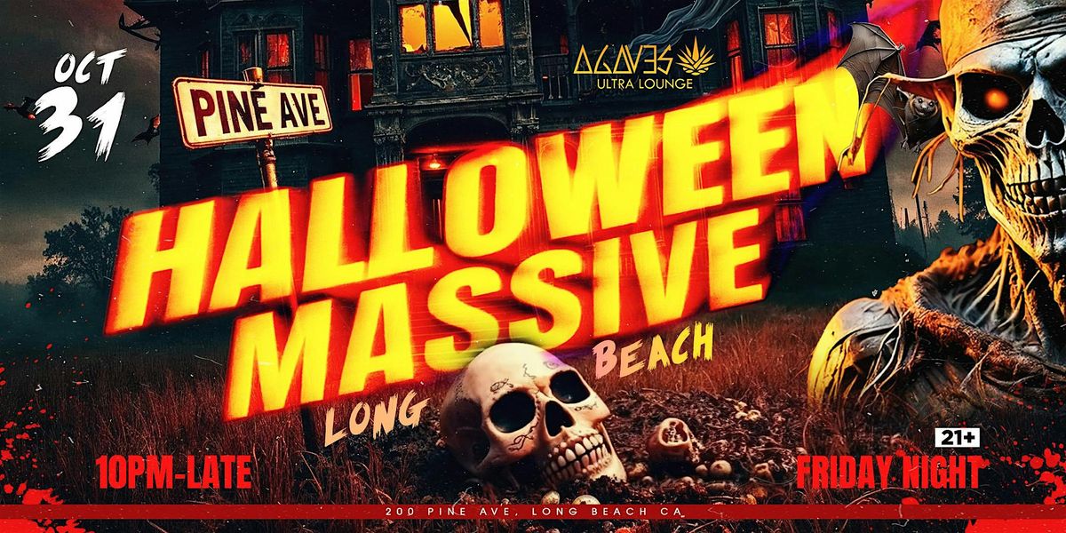 10.31.25 | HALLOWEEN MASSIVE AT AGAVES LONG BEACH
