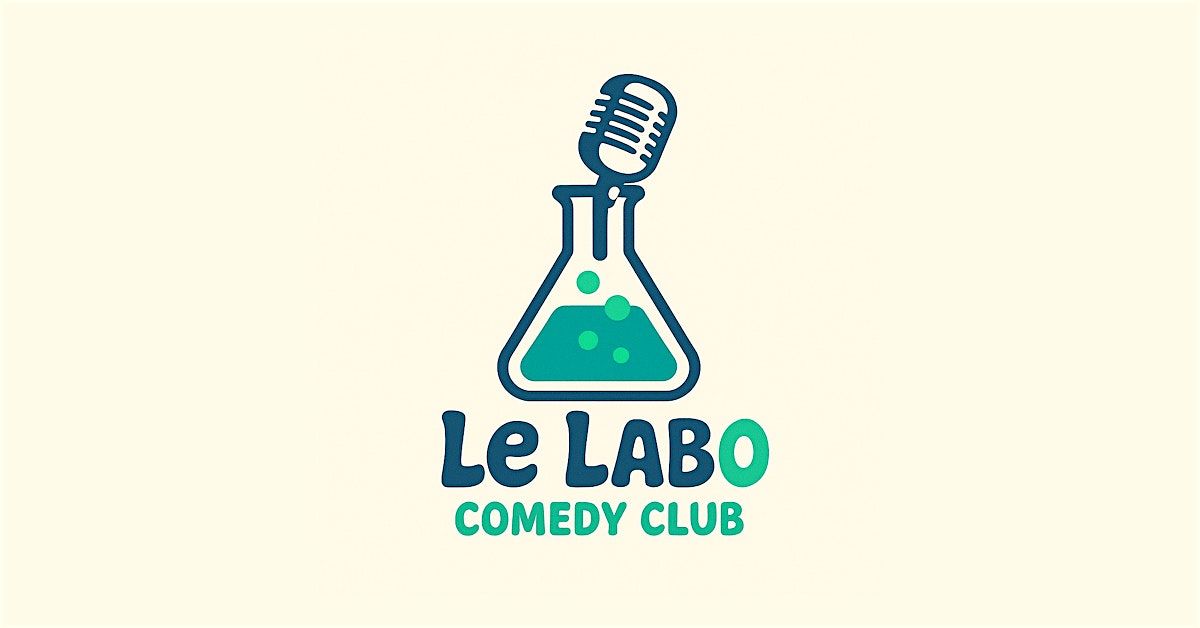 Le Labo Comedy Club (Soir\u00e9e Stand-up)