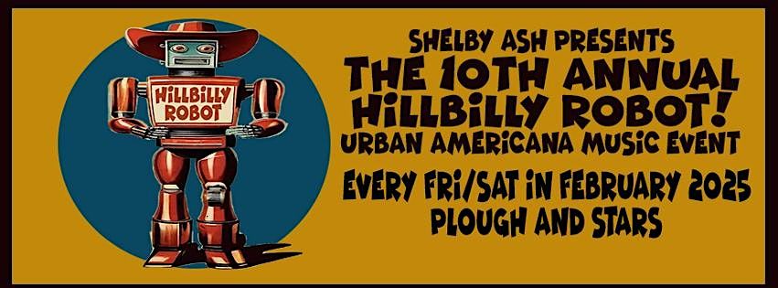 HiLLBiLLY ROBOT #10: Western-Swing with the Dogweeds + Clementine Darling