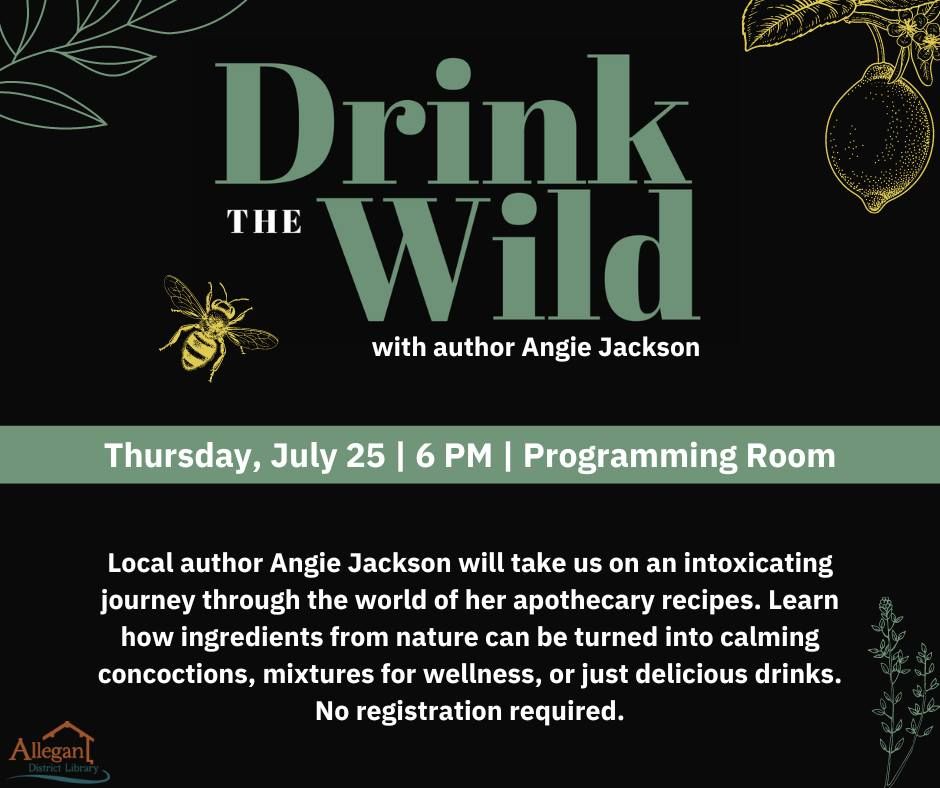 Drink the Wild with Angie Jackson