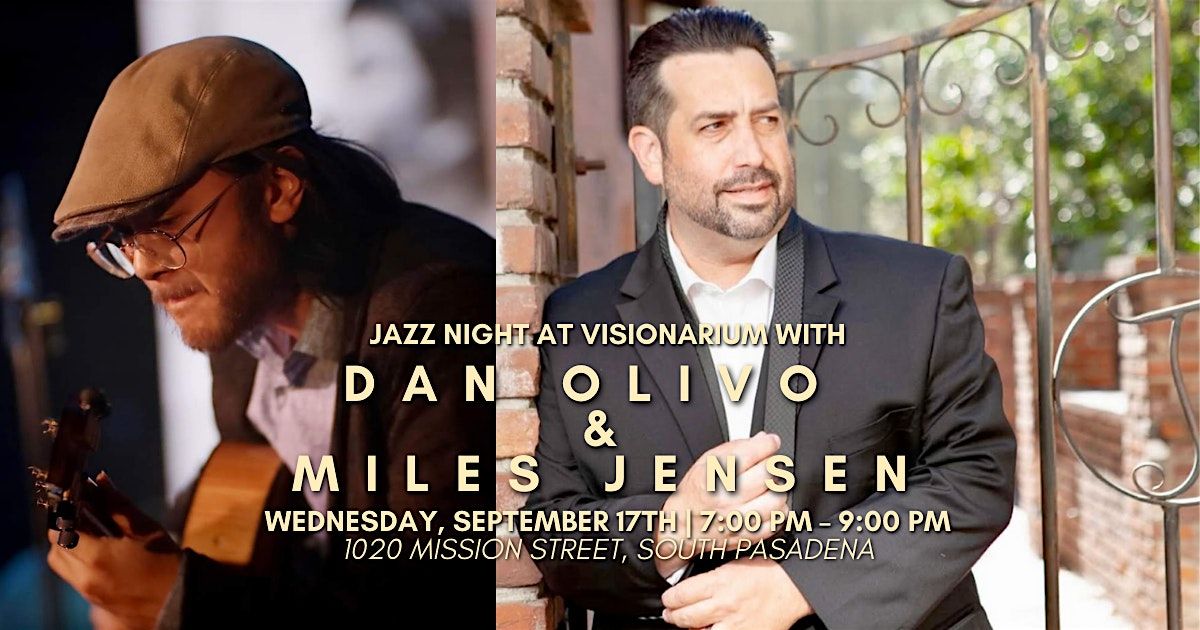 \u2728 Jazz Night with Dan Olivo & Miles Jensen \u2728