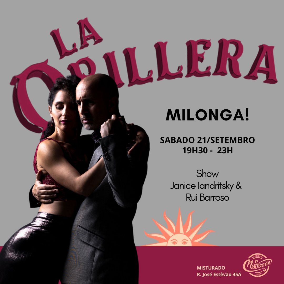 Milonga La Orillera - Show Janice & Rui