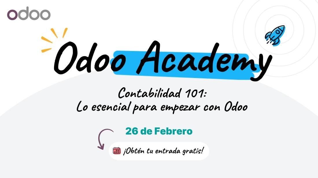 Odoo Academy Contabilidad 101: Lo Esencial para empezar con Odoo