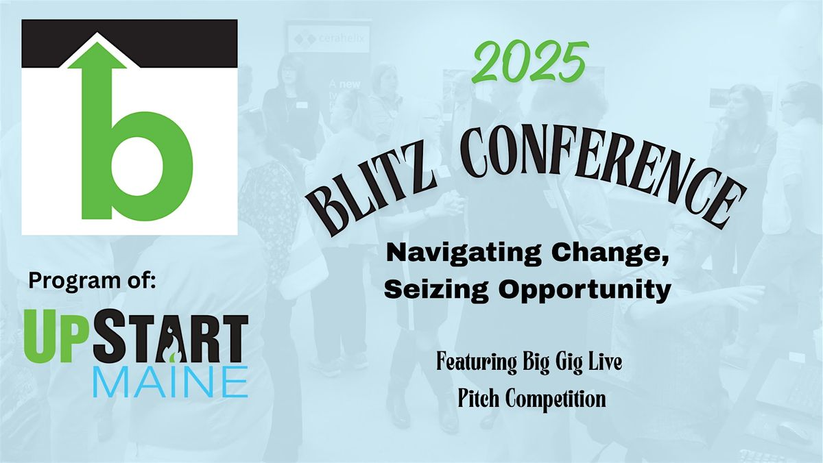BLITZ Conference 2025: Navigating Change, Seizing Opportunity