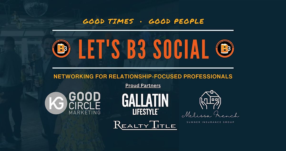 Let's B3 Social | November Networking Event