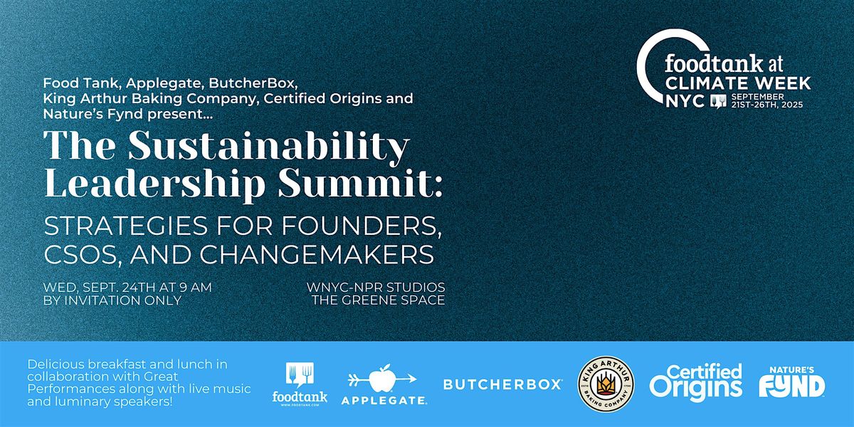 Climate Week NYC: The Sustainability Leadership Summit [Sept 24]