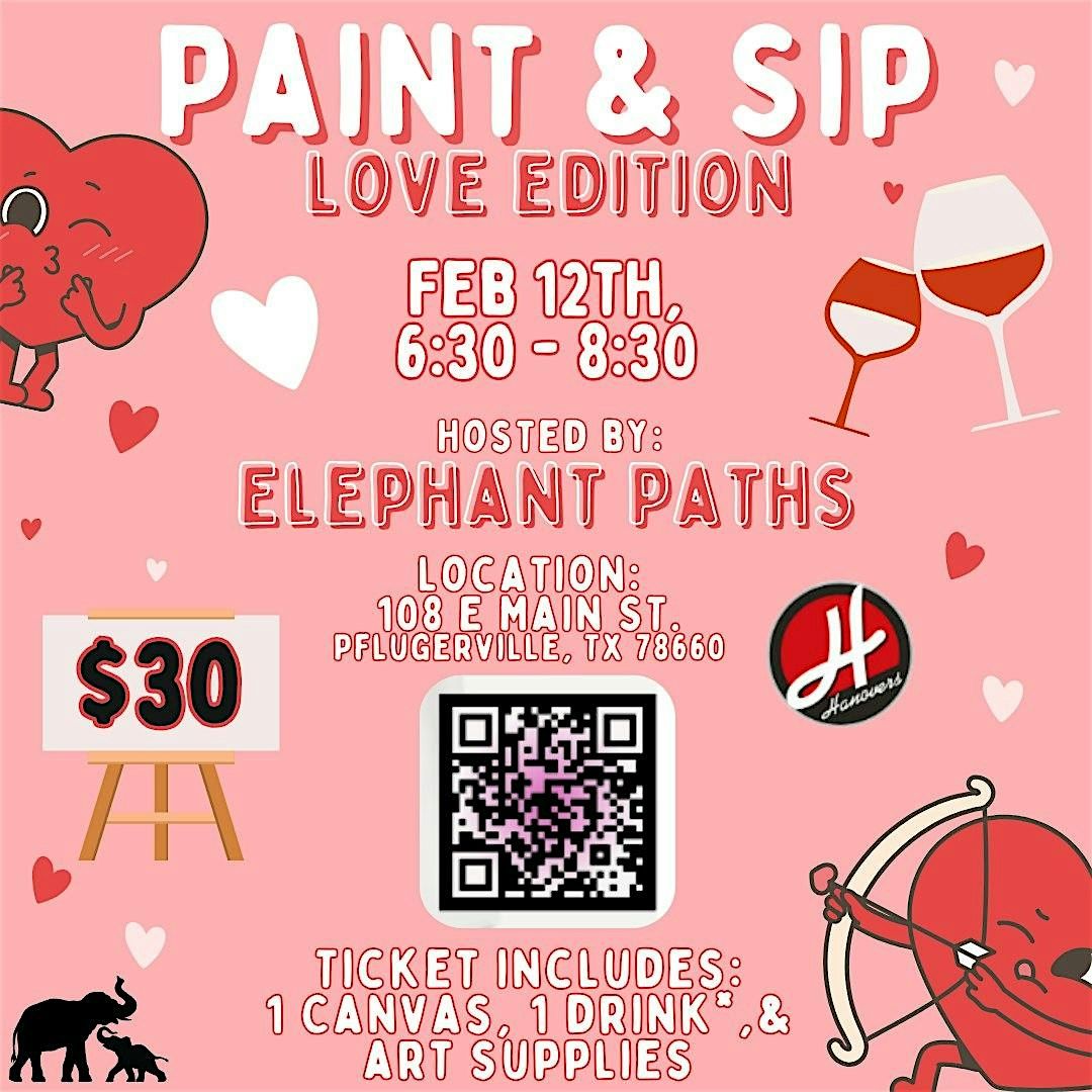 Paint & Sip : Love Edition