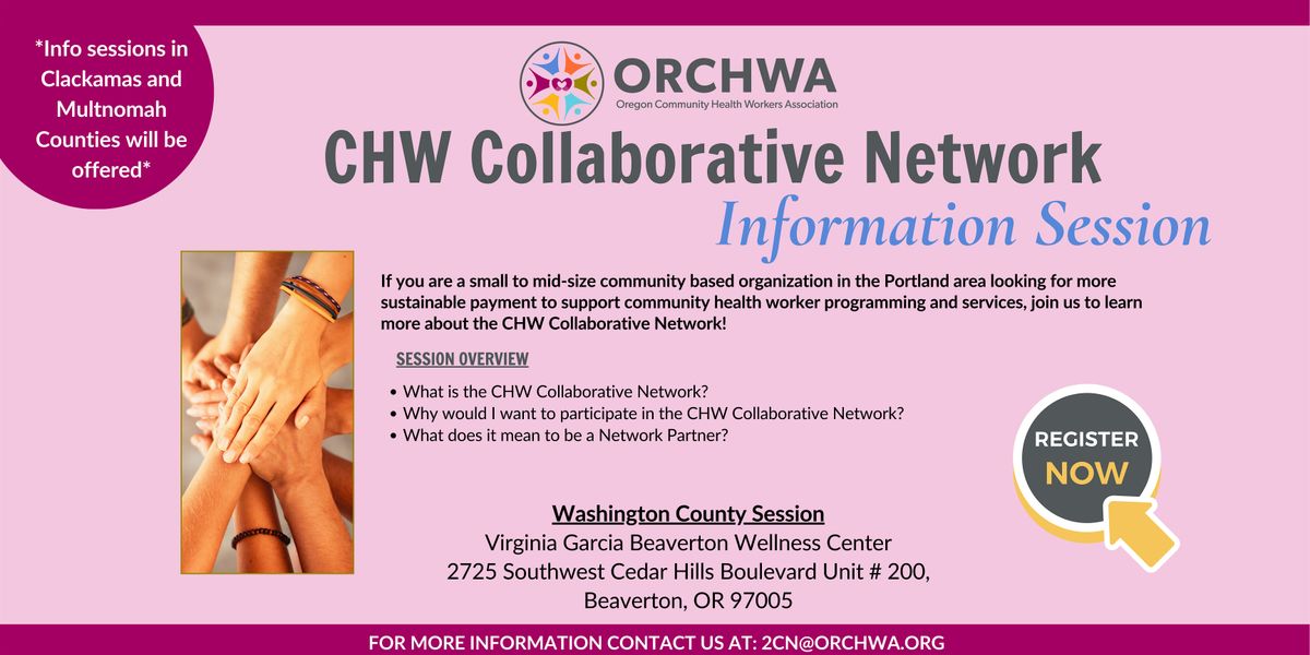 Community Health Worker Collaborative Network - Information Sessions