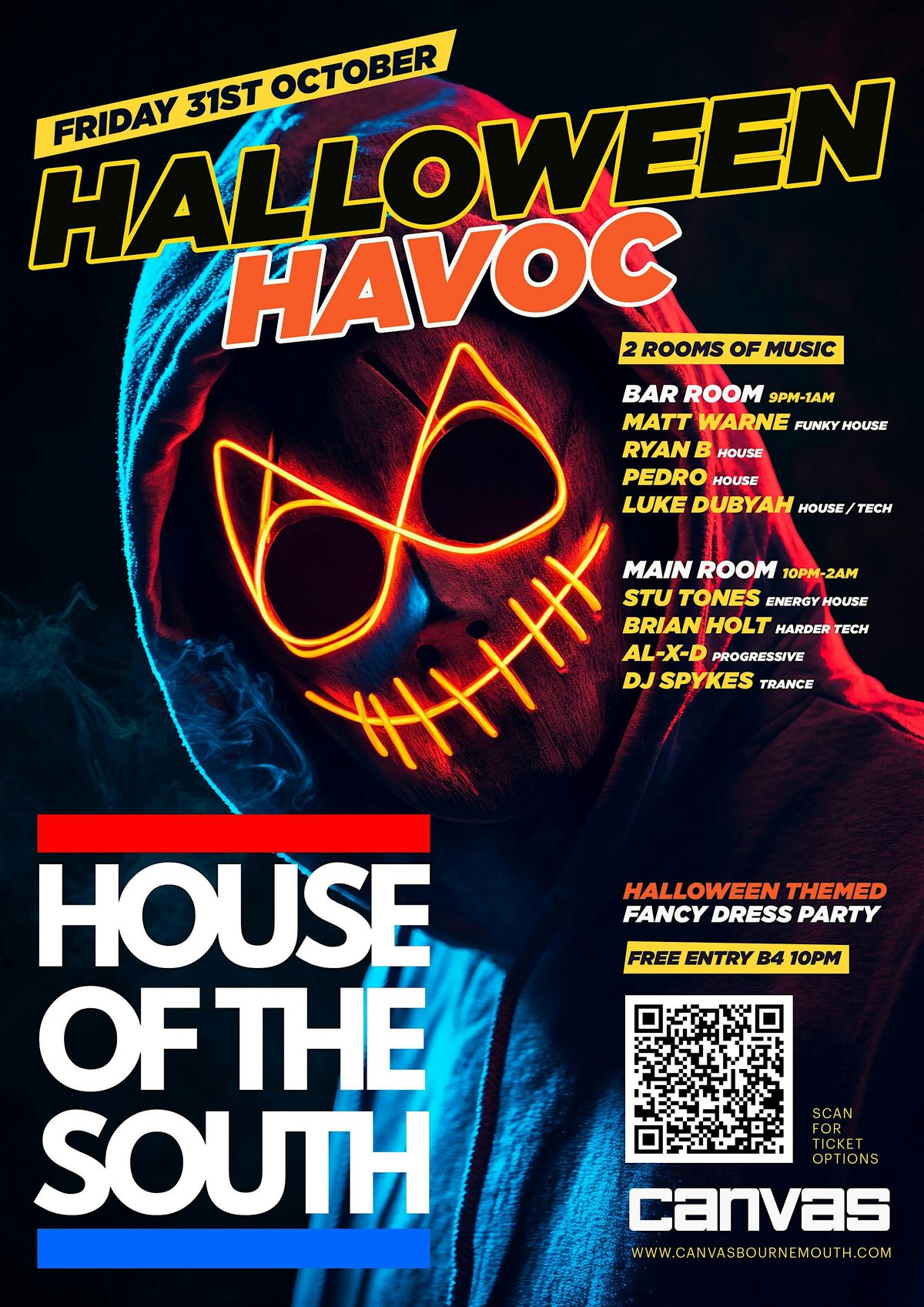 House Of The South presents Halloween Havoc