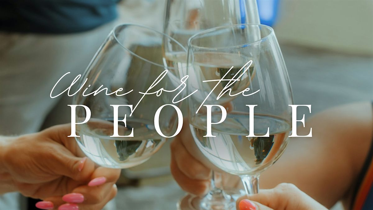 Wine for the People