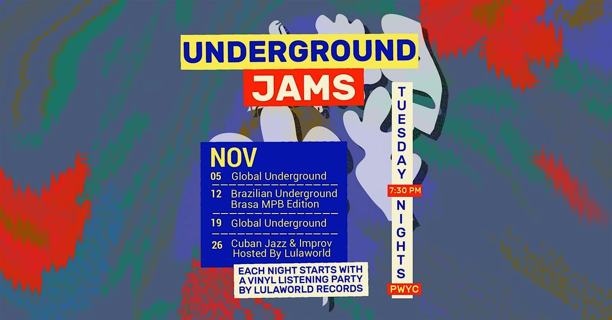 Global Underground Jam Session #11