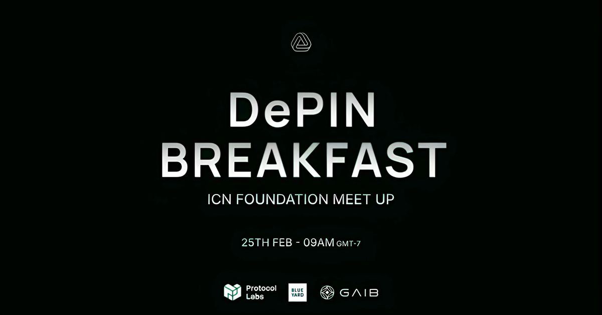 DePIN Breakfast \u2013 ICN Foundation Meet Up