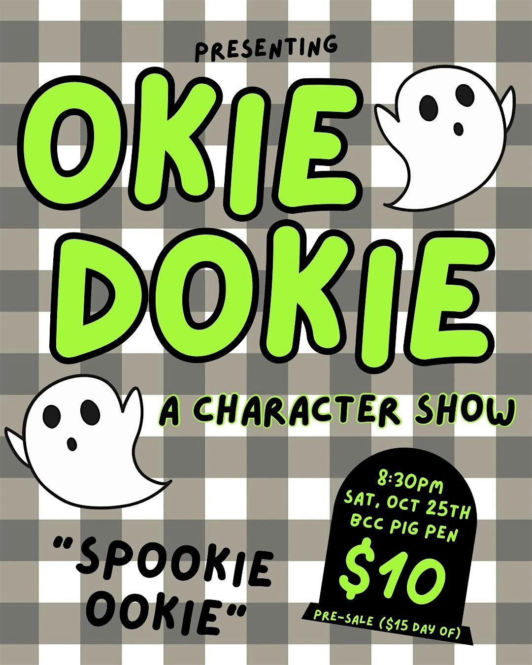 Okie Dokie: Spookie Ookie