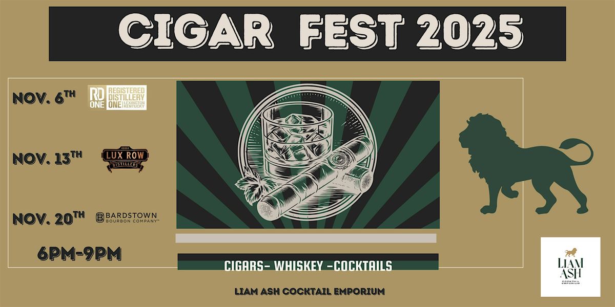 Cigar Fest 2025 at Liam Ash Cocktail Emporium