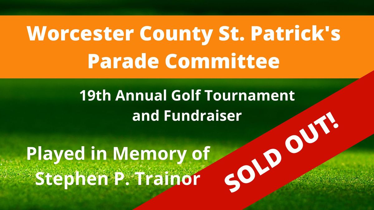 Worcester County St. Patrick's Parade - 19th Annual Golf Tournament