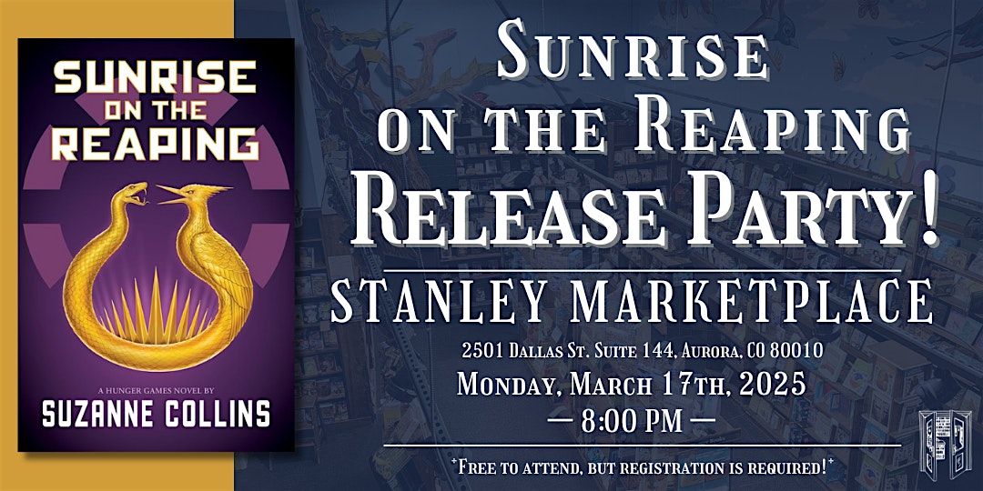 Sunrise on the Reaping Release Party Live at Stanley Marketplace